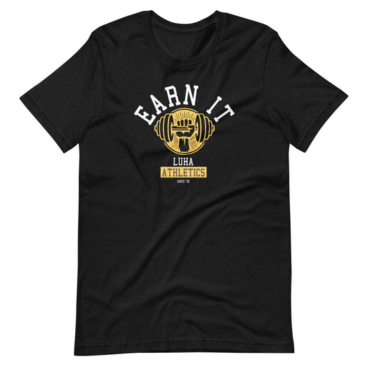 Earn It t-shirt