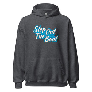 Step Out The Boat Hoodie