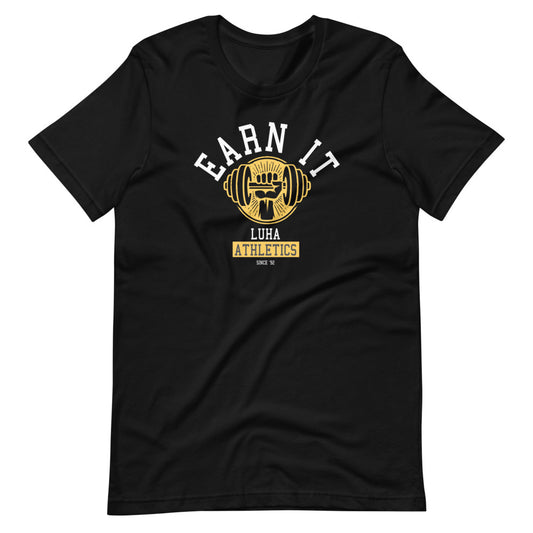 Earn It t-shirt